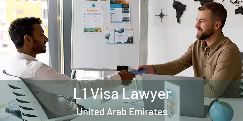  L1 Visa Lawyer United Arab Emirates