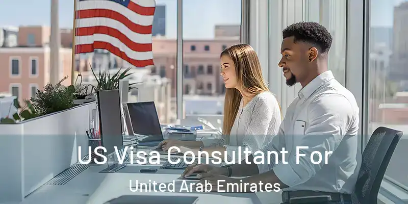  US Visa Consultant For United Arab Emirates
